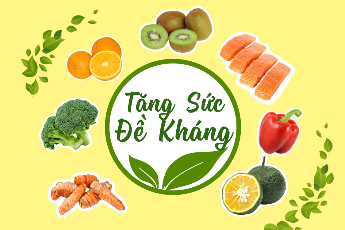 Mùa dịch ăn gì để tăng cường sức đề kháng